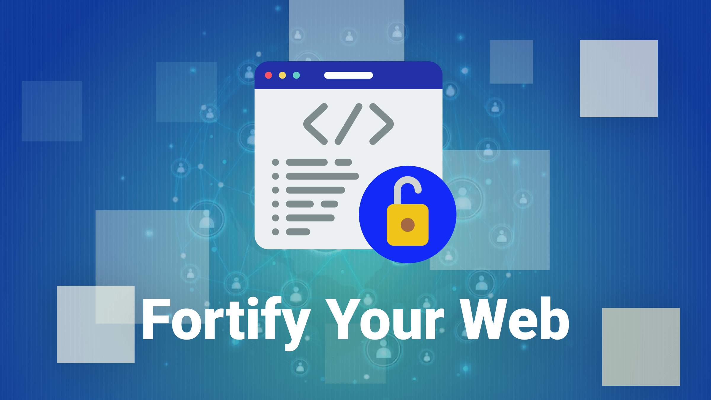 Fortify your web: 7 Essential Security Protocols