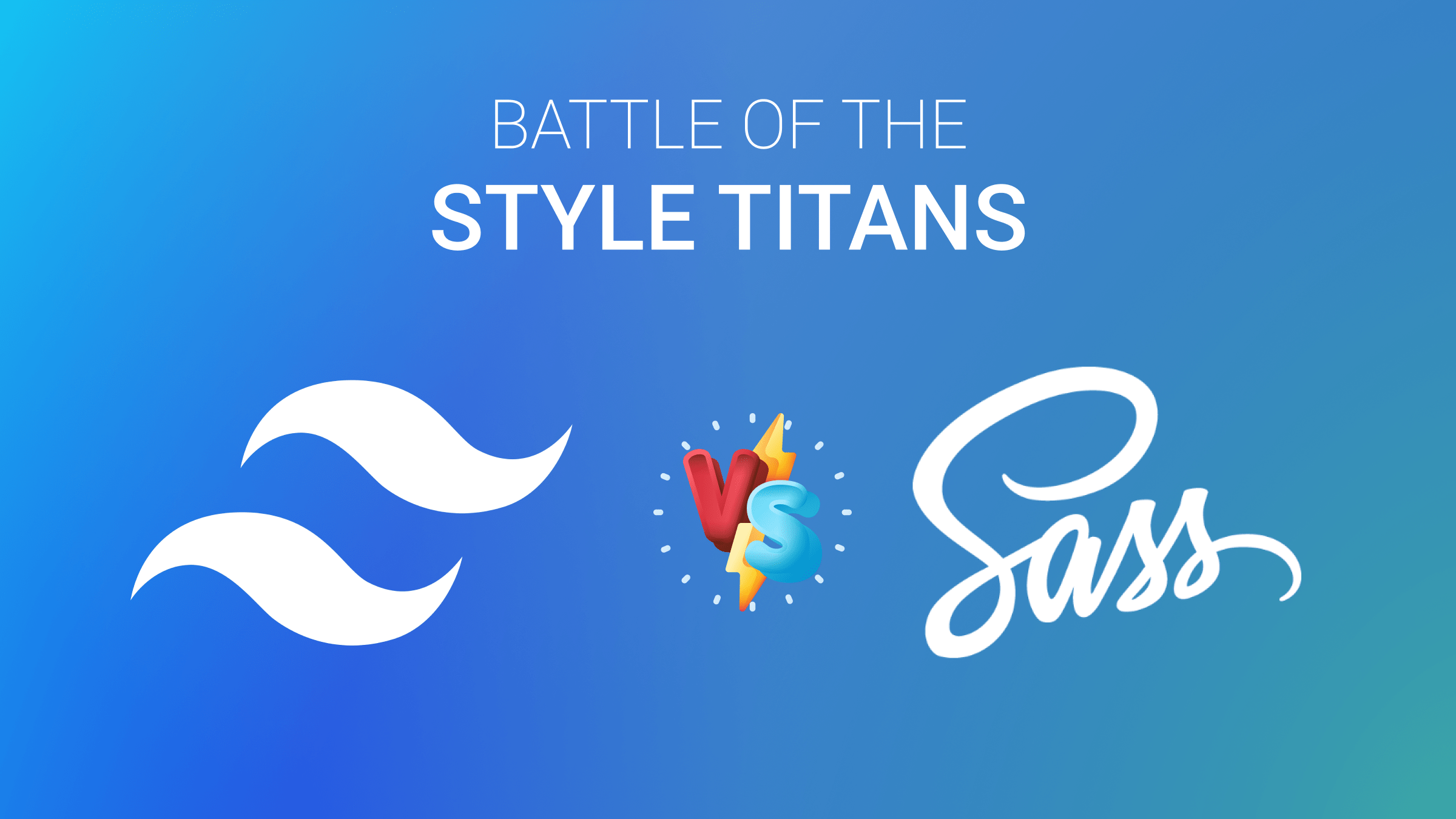 Battle of Style Titans: Tailwind CSS vs SASS