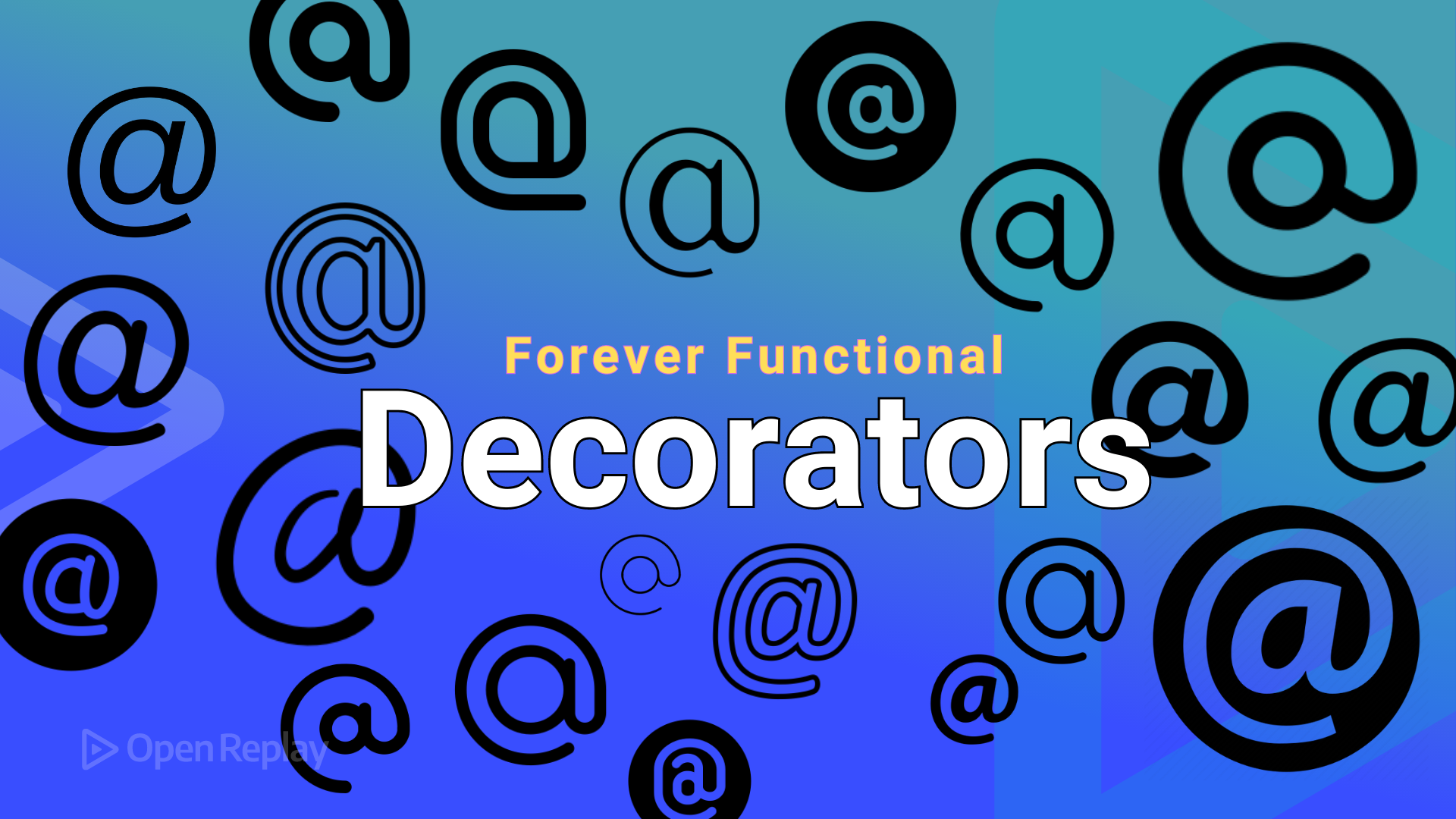 Forever Functional: Decorators - new style higher order functions